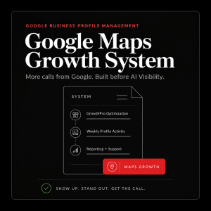 Google Maps Growth System ($1,000/Mo)